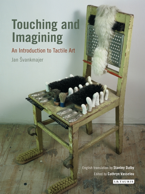 Title details for Touching and Imagining by Jan Svankmajer - Available